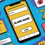 How to create invisible character Illustration of a smartphone showing a login screen with "BLANK NAME" button, set on a colorful background of scattered documents and icons, evoking a digital, modern feel.