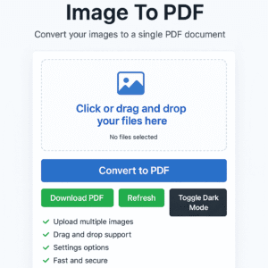 Image To PDF Image to PDF User interface for converting images to PDF. Features include drag-and-drop, "Convert to PDF" button, download, refresh, dark mode, and upload tips.