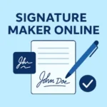 "Illustration of an online signature maker. A digital signature 'John Doe' is displayed on paper with a pen and checkmark icon, set against a light blue background."